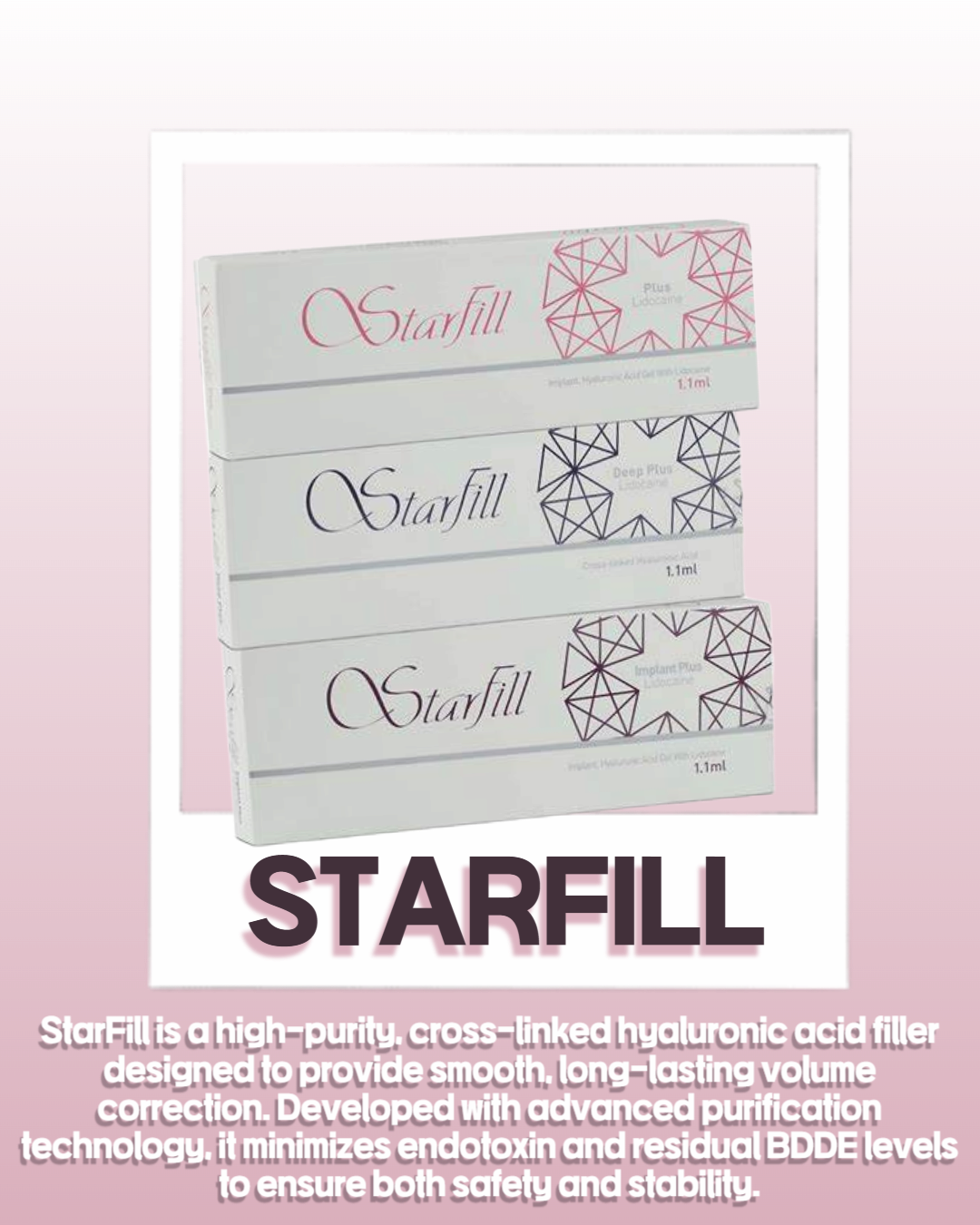 StarFill Dermal Filler